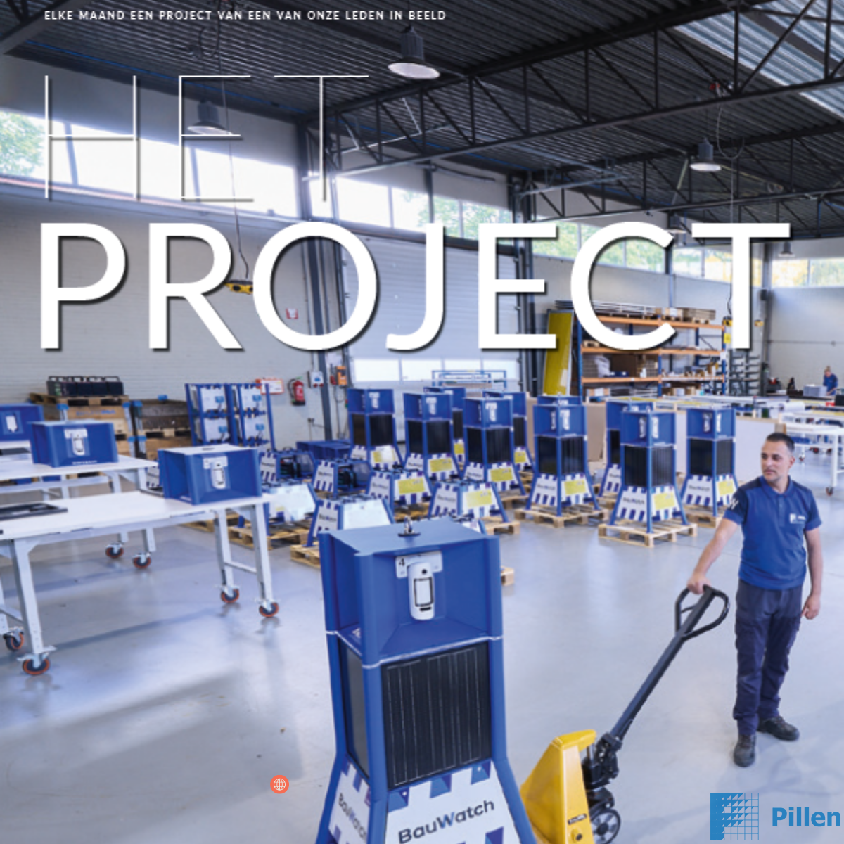Het project Pillen Group - BauWatch Metaal & techniek